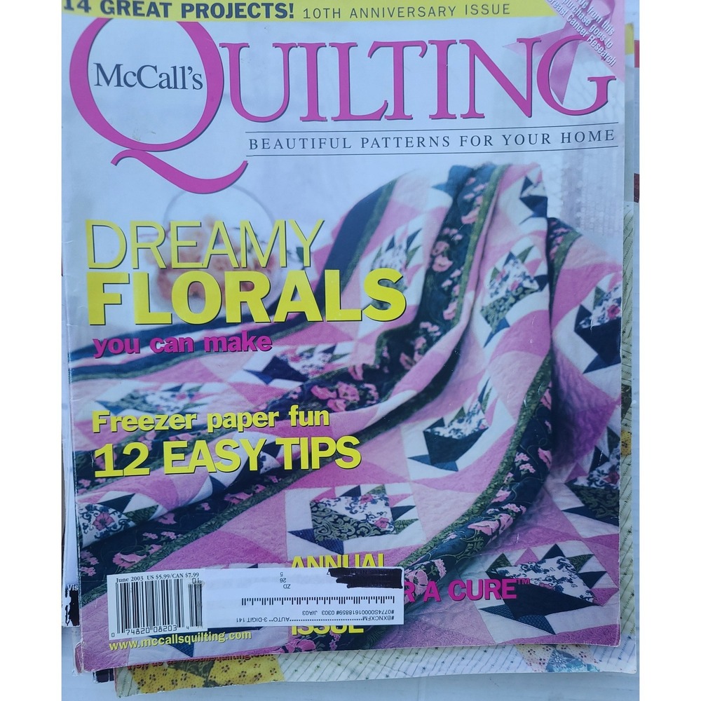 McCall's Quilting Magazine June 2003 10th Anniversary Issue Dreamy Florals